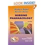 Mosby's Rapid Review Series: Nursing Pharmacology (Book with CD-ROM for Windows & Macintosh)