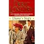 Diana's Story by Deric Longden