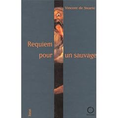 Requiem pour un sauvage