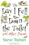 Books : "The Day I Fell Down the Toilet and Other Poems