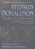 The Runes Of The Earth: The Last Chronicles of Thomas Covenant (GOLLANCZ S.F.)