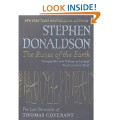 The Runes Of The Earth: The Last Chronicles of Thomas Covenant (GOLLANCZ S.F.)