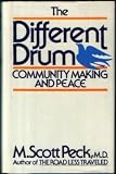 The Different Drum: Community Making and Peace