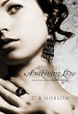 Awakening Love (Love By Design Trilogy)