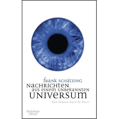 Nachrichten aus einem unbekannten Universum. Eine Zeitreise durch die Meere (Gebundene Ausgabe)