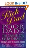 Rich Dad, Poor Dad 2: Cash Flow Quadrant - Rich Dad's Guide to Financial Freedom