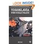 Yugoslavia: When Ideals Collide (The Making of the Twentieth Century)