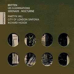 Britten - Les Illuminations, Op. 18; Serenade, Op. 31;Nocturne, Op. 60