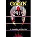 GOON - Micah Hayes Illustrated Edition