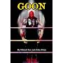 GOON - Micah Hayes Illustrated Edition