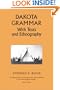 Dakota Grammar: With Texts and Ethnography