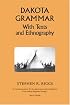 Dakota Grammar: With Texts and Ethnography