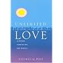 Unlimited Love: Altruism, Compassion, and Service