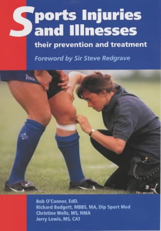 Sports Injuries and Illnesses: Their Prevention and Treatment