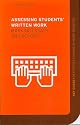 Assessing Students' Written Work: Marking Essays and Reports (Effective Teaching in Higher Education)