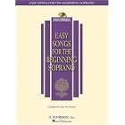 Buy Easy Songs for the Beginning Soprano: With a companion CD of piano accompaniments (Easy... by Hal Leonard Corp. and Joan Frey Boytim