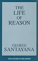 The Life of Reason (Great Books in Philosophy)