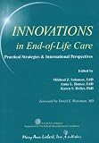 Innovations in End-of-Life Care: Practical Strategies & International Perspectives