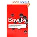 Making and Breaking of Affectional Bonds (Routledge Classics)
