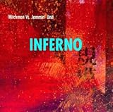 Revue Witchman Vs. Jammin' Unit  / Inferno