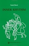 Inner Rhythm: Dance Training for the Deaf (Performing Arts Series , Vol 3)