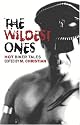 The Wildest Ones: Hot Biker Tales