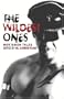 The Wildest Ones: Hot Biker Tales