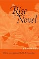 The Rise of the Novel: Studies in Defoe, Richardson and Fielding