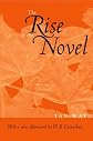The Rise of the Novel: Studies in Defoe, Richardson and Fielding