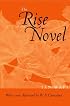 The Rise of the Novel: Studies in Defoe, Richardson and Fielding