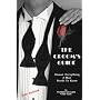 The Groom's Guide: Almost Everything a Man Needs to Know