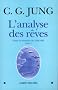 L'analyse des r�ves : Tome 1, Notes du s�minaire de 1928-1930