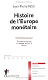 Revue Editions La Découverte  / Histoire de l'Europe monétaire