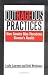 Outrageous Practices: The Alarming Truth About how medicine mistreats Women
