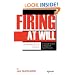 Firing at Will: A Manager's Guide