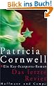 Das letzte Revier: Ein Kay-Scarpetta-Roman