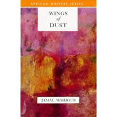 Wings of Dust (African Writers Series)