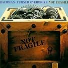 Not Fragile