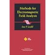 Methods for Electromagnetic Field Analysis (IEEE Press Series on Electromagnetic Wave Theory) by Ismo V. Lindell