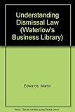 Understanding dismissal law