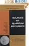 Sources of Quantum Mechanics