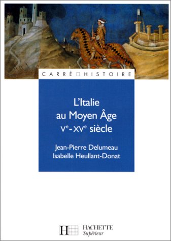 L'Italie au Moyen-Âge, Ve - XVe siècles
