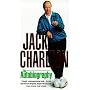 Jack Charlton: The Autobiography