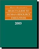 Hunt Scanlons Select Guide To Human Resource Executives