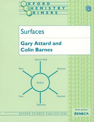 Surfaces (Oxford Chemistry Primers , No 59) under Surface Chemistry in The Books Store