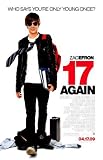 17 Again Poster Movie 11x17 Zac Efron Leslie Mann Thomas Lennon Matthew Perry MasterPoster Print, 11x17