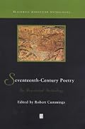 Seventeenth-Century Poetry: An Annotated Anthology (Blackwell Annotated Anthologies)