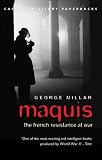 Maquis: The French Resistance at War (Cassell Military Paperbacks)