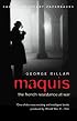 Maquis: The French Resistance at War (Cassell Military Paperbacks)
