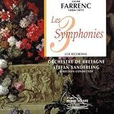 Farrenc: Three Symphonies